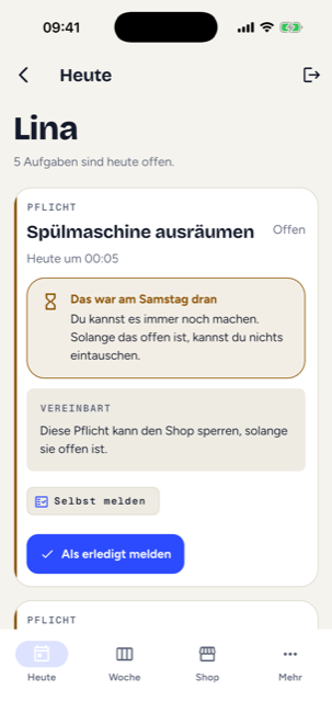 Kinderansicht: eine Pflicht mit der vereinbarten Regel darunter — diese Pflicht kann den Shop sperren, solange sie offen ist.