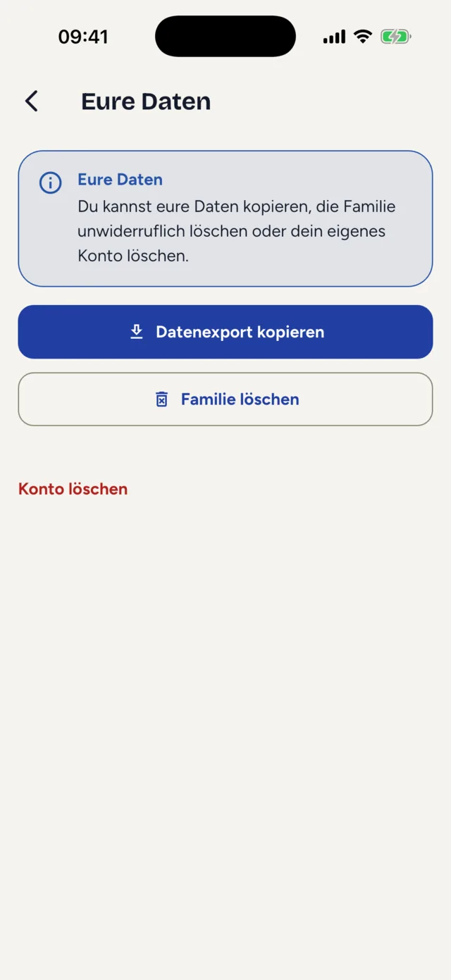 Der Bildschirm „Eure Daten“ mit dem Hinweis „Du kannst eure Daten kopieren, die Familie unwiderruflich löschen oder dein eigenes Konto löschen.“, den Knöpfen „Datenexport kopieren“ und „Familie löschen“ und darunter „Konto löschen“.
