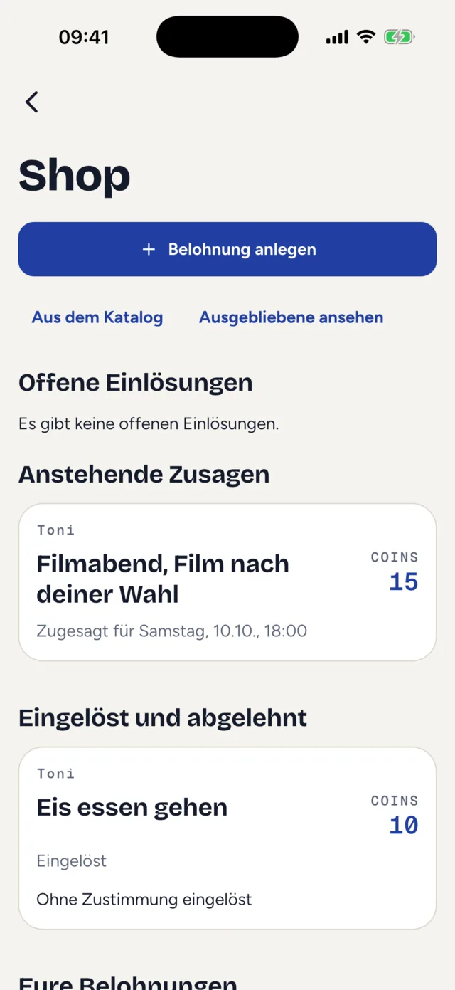 Der Bildschirm „Shop“ mit „Belohnung anlegen“, darunter „Aus dem Katalog“ und „Ausgebliebene ansehen“, dann „Offene Einlösungen“, „Anstehende Zusagen“ mit „Zugesagt für …“ und „Eingelöst und abgelehnt“ mit „Ohne Zustimmung eingelöst“.